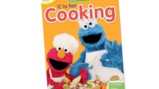 Sesame Street: "C is for Cooking" Preview