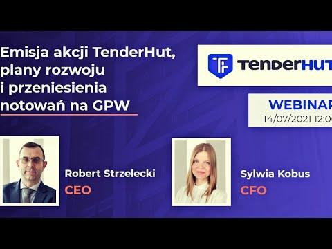 Emisja akcji TenderHut, plany rozwoju i przeniesienia notowań na GPW