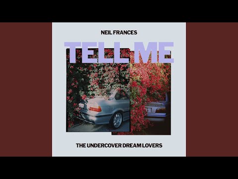 Tell Me - Neil Frances