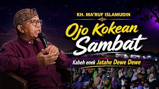 Download lagu 🔴 Kh. MA'RUF ISLAMUDIN TERBARU ‼️ UREP OKEH SAMBATE | PENGAJIAN LUCU 2026 mp3