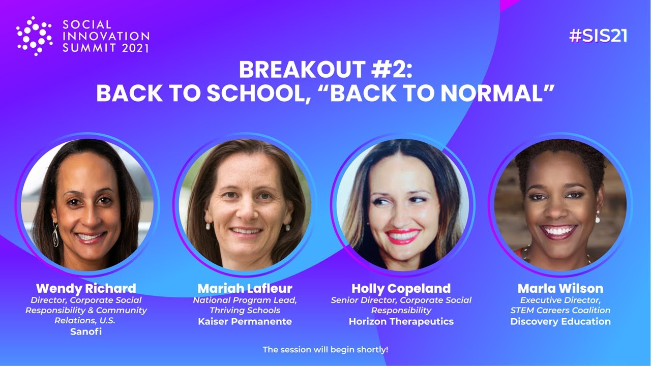 Social Innovation Summit 2021 | Back to School, “Back to Normal”