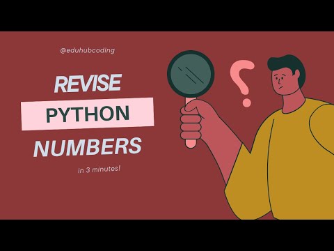 Lec 7 Revise Python Numbers In 3 Minutes Python For Beginners Pythonnumbers Python