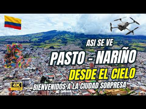 Conoce a Pasto Nariño Desde El Aire,La Ciudad Sorpresa de Colombia en Drone 4k