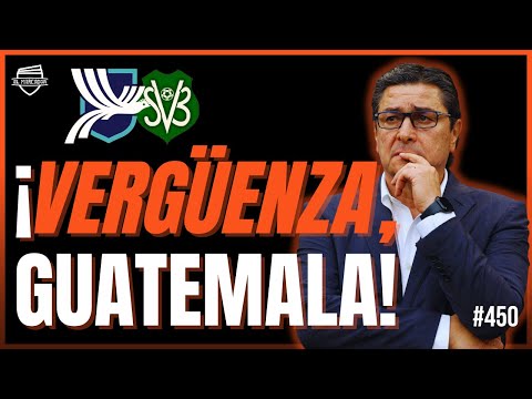 ¡SERÍA UNA VERGÜENZA! EN GUATEMALA HABLAN DE DEJARSE GOLEAR POR SURINAM | #450