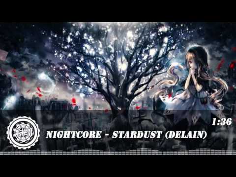 Nightcore - Stardust (Delain)
