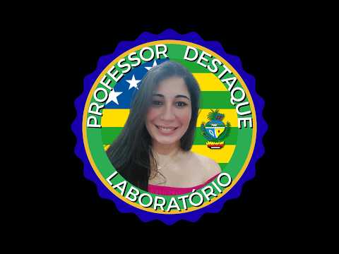 Videoaula - Lab. de Física - Profª Lumena Pignatari - CEPI Ivo de Moraes - Santa Rita do Araguaia/GO