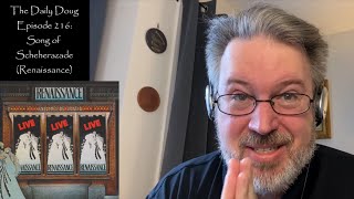 Classical Composer Reacts to Song of Scheherazade (Renaissance) | The Daily Doug (Episode 216)