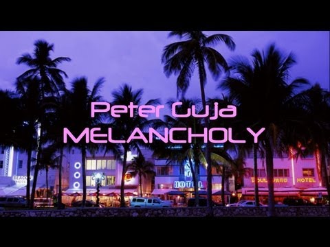 Peter Guja - Melancholy