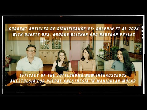 Current Articles of Significance #67Dolphin et al 2024 TuttlenumbNow Intraosseous anesthesia