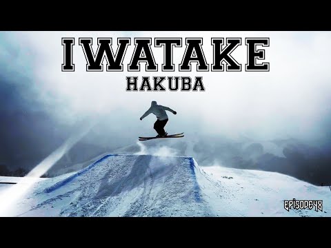 EPISODE48 【フリースキー】白馬岩岳が熱い！　～Iwatake Snow Park～