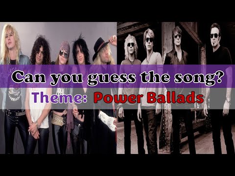 [TRIVIA] Guess the Song - Power Ballads