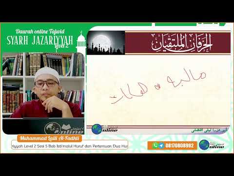 Jazariyyah Level 2 Sesi 5 Bab Isti'malul Huruf dan Pertemuan Dua Huruf - Bait 47-51