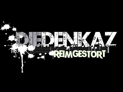 Die Denkaz - Reimgestört