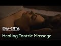 Full Body Tantric Massage Tantric Healing Ishan Sattva