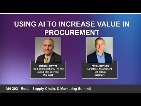 Using AI to Increase Value in Procurement with Walmart - YouTube