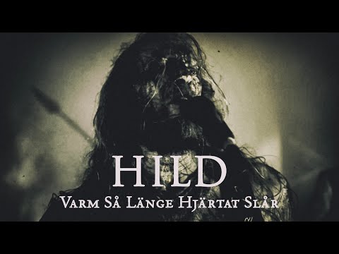 HILD  - Varm så länge hjärtat Slår (Official Video) 2024 | Black Lion Records