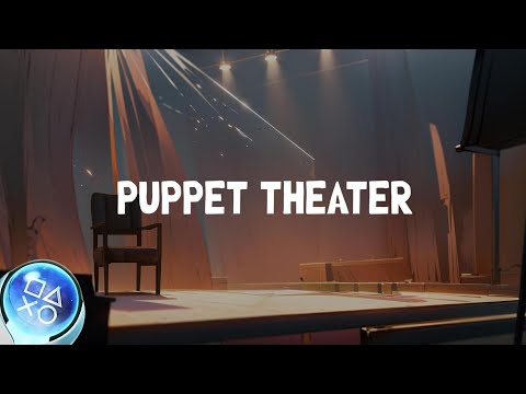 Puppet Theater - Easy Platinum Trophy Guide