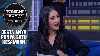 Download lagu ANYA BUTUH SOSOK PRIA  - Tonight Show Premiere mp3