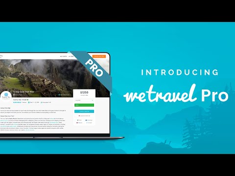 WeTravel Pro: Powerful Booking & Payment Solution for Travel Companies