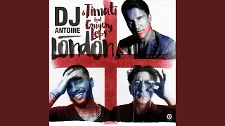 London (DJ Antoine Vs Mad Mark 2k16 Club Mix)