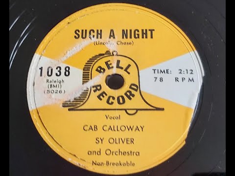 Cab Calloway with Sy Oliver 'Such A Night'  1954 78 rpm