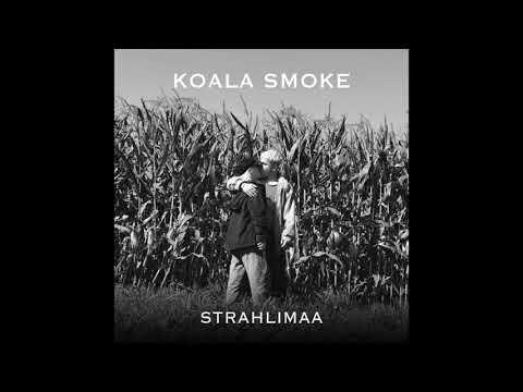 Koala Smoke - Strahlimaa