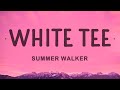Summer Walker White Tee Lyrics