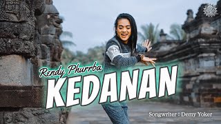 Download lagu KEDANAN - RENDY PHURRBA [  MUSIC VIDEOS ] mp3