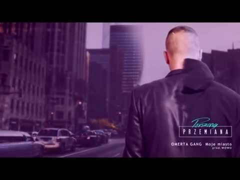 10. OMERTA GANG – Moje miasto (AMC Rapmajster, Boruta, Mejek FTK, Mara MDM, PERSZING) prod.WOWO)