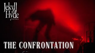 Jekyll &amp; Hyde Live- The Confrontation (Act II- Scene 6a)