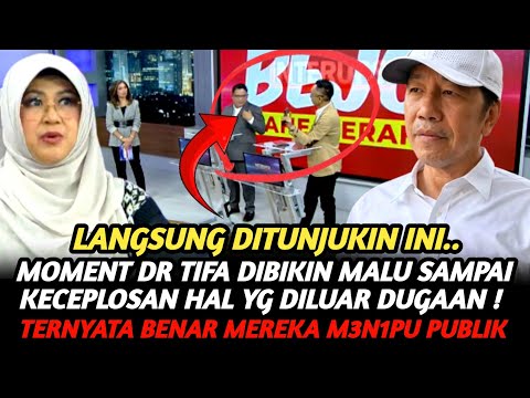 MOMENT DR TIFA DIBIKIN MALU PENGACARA JOKOWI SAMPAI GELAGAPAN DAN KECEPLOSAN HAL INI ! 