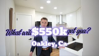 What will $550k get you in Oakley, Ca!