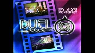 Duelo - El Tiempo Que Duro Nuestro Amor