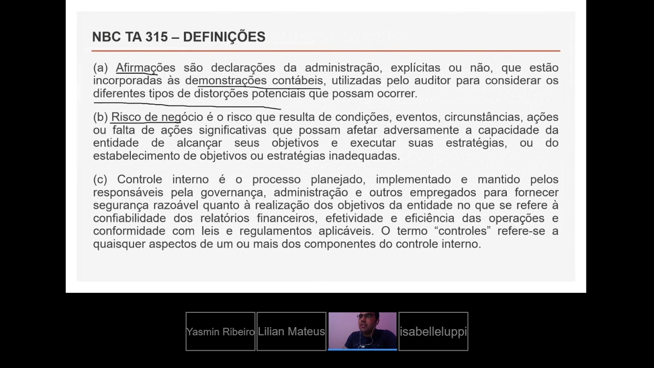 NBC TA 315 - IDENTIFICAÇÃO E AVALIAÇÃO DOS RISCOS DE DISTORÇÃO RELEVANTE