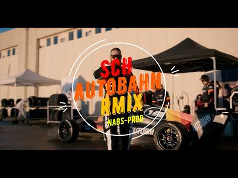 SCH Autobahn RMIX Nabs Prod