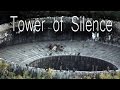 Tower Of Silence - Creepypasta-Thon 2014 