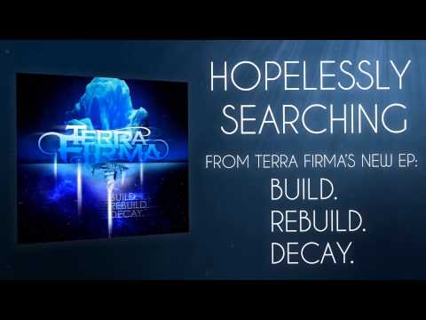 Terra Firma - Hopelessly Searching