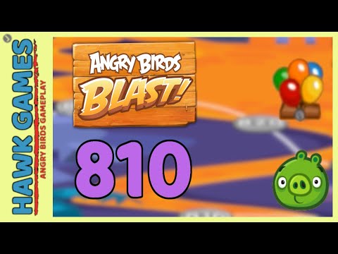 Angry Birds Blast Level 810 Hard - 3 Stars Walkthrough, No Boosters