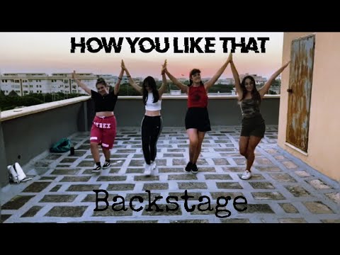 [RedOaks] BLACKPINK - How you like that | DANCE COVER BACKSTAGE