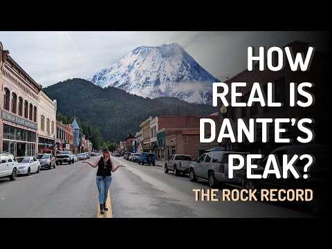 The Real Town Behind Dante's Peak: Geology vs Hollywood | The Rock Record