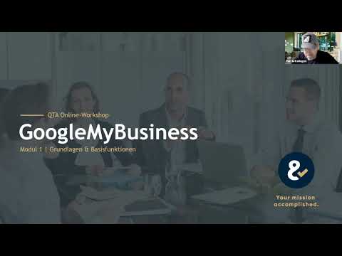 GoogleMyBusiness | QTA Online Workshop: Teil 1 Basics