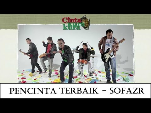 SOFAZR - Pencinta Terbaik (Official Music Video)