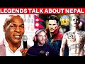 WORLD FAMOUS CELEBRITIES SPEAK ON NEPAL ft Boxing Legend Mike Tyson, Doctor Strange, PewDiePie *Wow*