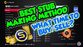 BEST STUB MAKING METHOD WHEN TO BUY AND SELL CARDS? MLB THE SHOW 21 DIAMOND DYNASTY XP GLITCH