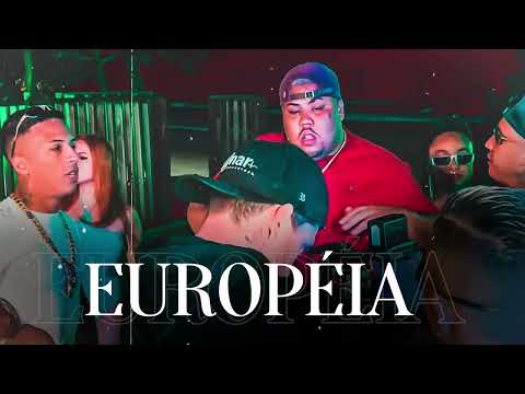 EUROPEIA - DJ BOY - MC GP - MC CEBEZINHO - MC KADU - GABB MC - MC JOÃOZINHO VT ( 2023 )