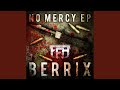 No Mercy (Original Mix)