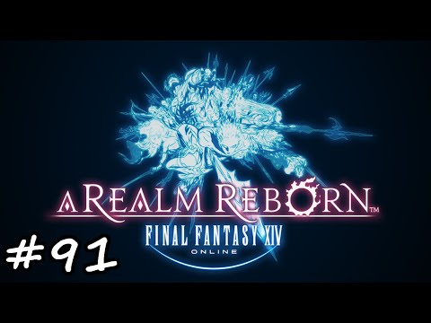 Final Fantasy XIV ARR - Ep 91 - The Minstrel's Ballad