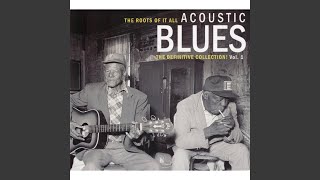 Chickasaw Train Blues (Low Down Dirty Thing)