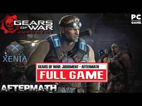 GEARS OF WAR: JUDGMENT - AFTERMATH FULL GAME Walkthrough [XBOX 360 | 60FPS | Xenia] - No Commentary