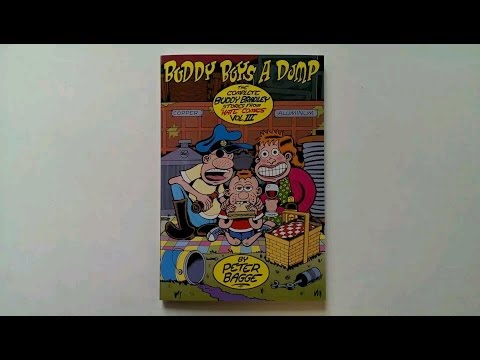 Buddy Buys a Dump: The Complete Buddy Bradley Stories from "Hate" Comics Vol. 3 by Peter Bagge